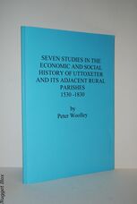 Seven Studies in the Economic and Social History of Uttoxeter and its