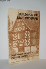 Timber Framed Buildings of Staffordshire Stafford District