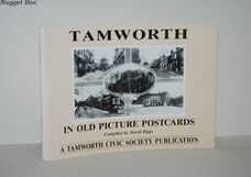 Tamworth in Old Picture Postcards