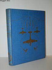 Britain At War the Royal Air Force and U. S. A. A. F.  From July 1943 to