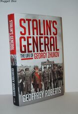 Stalin's General The Life of Georgy Zhukov