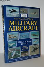 Encyclopedia of World Military Aircraft