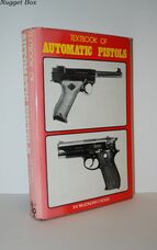 Textbook of Automatic Pistols