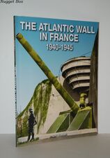 The Atlantic Wall in France 1940-1945