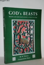God's Beasts Identify and Understand Animals in Church Carvings