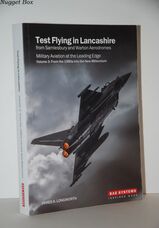 Test Flying in Lancashire from Samlesbury and Warton Aerodromes Vol 3