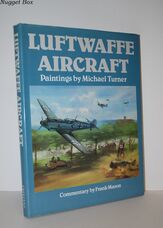 LUFTWAFFE AIRCRAFT Paintings by Michael Turner