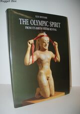 The Olympic Spirit; from its Birth to its Revival