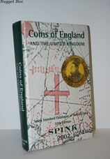 Spink's Standard Catalogue of British Coins 2002 Coins of England