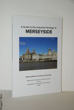 A Guide to the Industrial Heritage of Merseyside