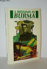 A Brummie in Burma Once Upon a Wartime IV