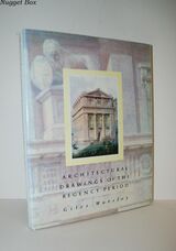 Architectural Drawings of the Regency Period