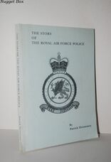The Story of the Royal Air Force Police