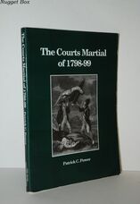 THE COURTS MARTIAL of 1798-9.
