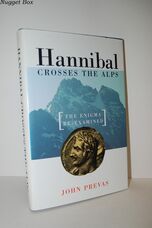Hannibal Crosses the Alps The Enigma Re-Examined