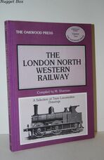 The London and North Western Railway A Selection of 7Mm Locomotive Drawings