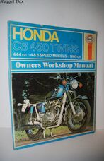 Honda CB 450 Twins Owners Workshop Manual 444cc 4 & 5 Speed Models 1965 On