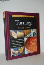 Taunton's Complete Illustrated Guide to Turning