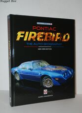 Pontiac Firebird - the Auto-Biography New 3Rd Edition