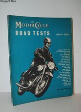 The Motor Cycle Road Tests 1958-59 Edition