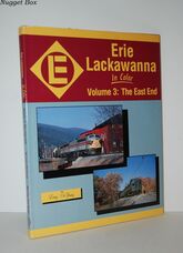 Erie Lackawanna in Color, Vol. 3 The East End