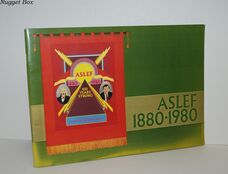 ASLEF 1880-1980 A Hundred Years of the Locoman's Trade Union