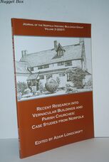 Recent Research Into Vernacular Buildings and Parish Churches Case Studies