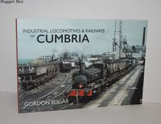 Industrial Locomotives & Railways of Cumbria
