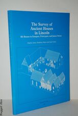 The Survey of Ancient Houses in Lincoln Vol. 3 Houses in Eastgate,