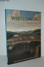 Whitehaven, 1660-1800 A New Town of the Late Seventeenth Century - a Study