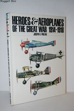 Heroes & Aeroplanes of the Great War 1914 1918