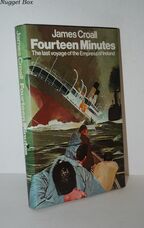 Fourteen Minutes Last Voyage of the 