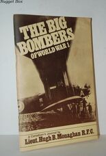 The Big Bombers of World War 1 A Canadian's Journal