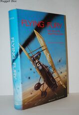 Flying Fury Five Years in the Royal Flying Corps