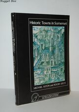 Historic Towns in Somerset