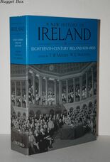 A New History of Ireland, Volume IV Eighteenth Century Ireland 1691-1800