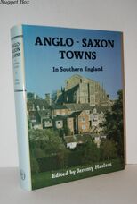 Anglo-Saxon Towns in Southern England