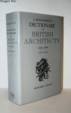 A Biographical Dictionary of British Architects 1600–1840 3E Third Edition