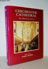 Chichester Cathedral An Historical Survey