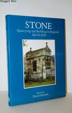 Stone Quarrying and Building in England AD 43-1525