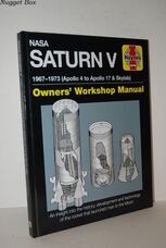 NASA Saturn V Manual 2016 1967–1973 (Apollo 4 to Apollo 17 & Skylab)