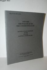 The War Dead of the Commonwealth Ranville War Cemetry Part III 1939 - 1945