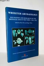 Wroxeter Archaeology Excavations and Research on the Defences and in the