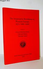 The Seigneurial Residence in Western Europe AD C 800 - 1600 1088