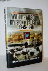 With 6th Airborne Division in Palestine 1945-48