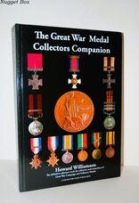 Great War Medal Collectors Companion