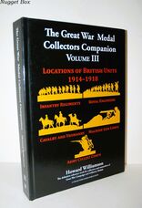 The Great War Medal Collectors Companion Volume III
