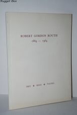 Robert Gordon Routh 1869-1964 Routh of Bromsgrove