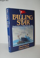 Falling Star Misadventures of White Star Line Ships