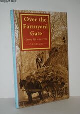 Over the Farmyard Gate Country Life in the 1930s
